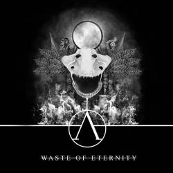 Eohalis : Waste of Eternity